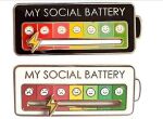 Metal Pin "MY SOZIAL BATTERY" Schwarz